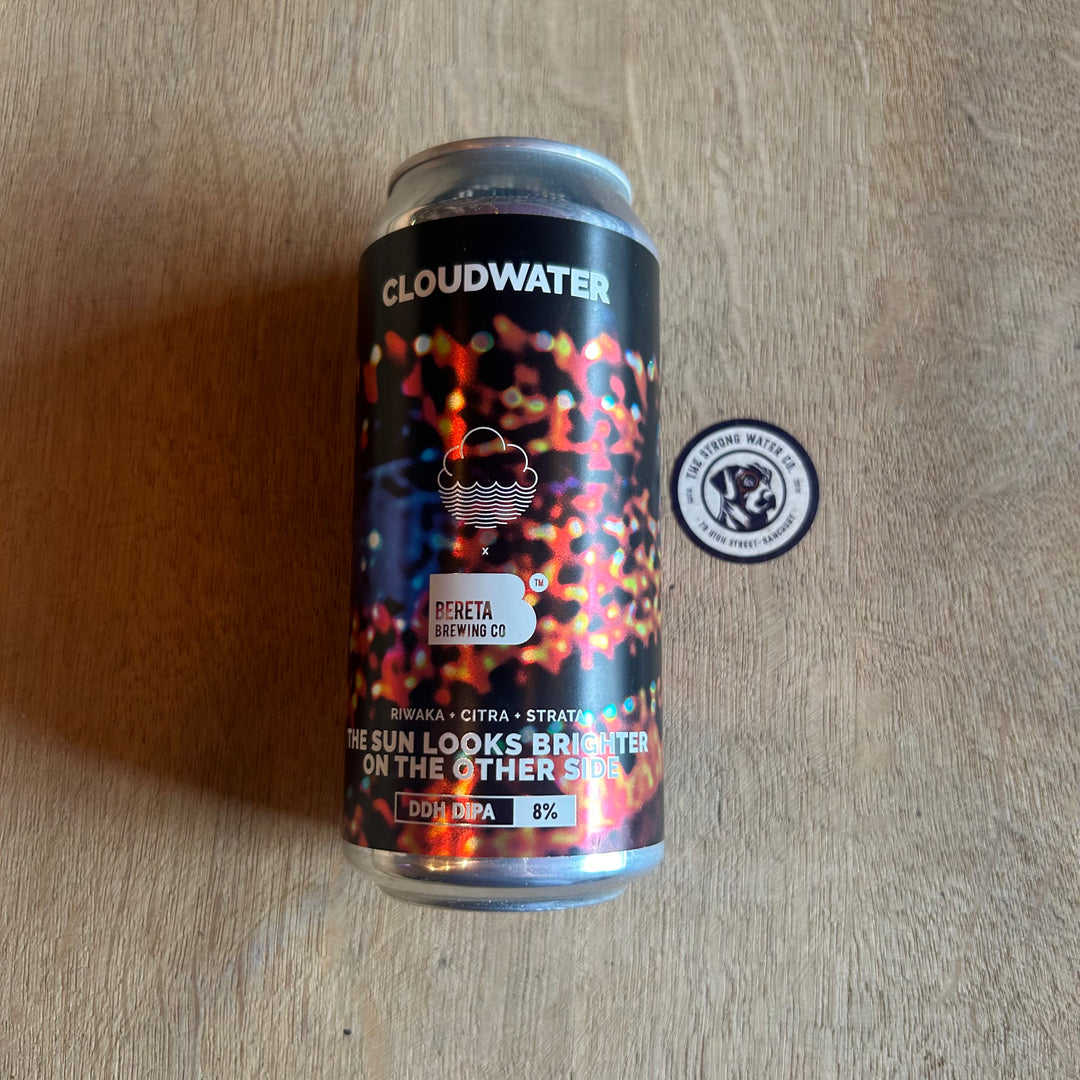 The Sun Looks Brighter On The Other Side | Cloudwater Brewing