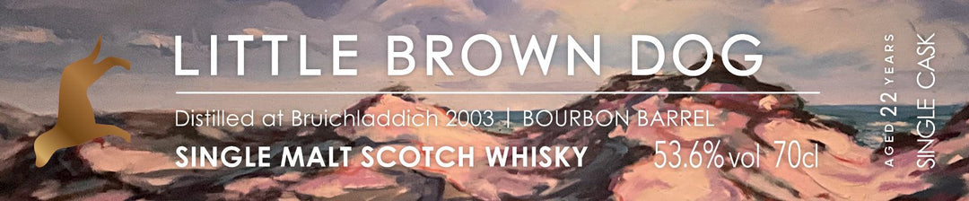 Bruichladdich 2003 | Little Brown Dog
